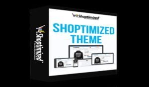 Shoptimized: Is a Legit or Scam Customized Shopify Theme