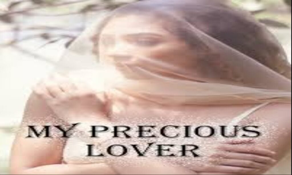 My Precious Love Novel By Hunter Jackson