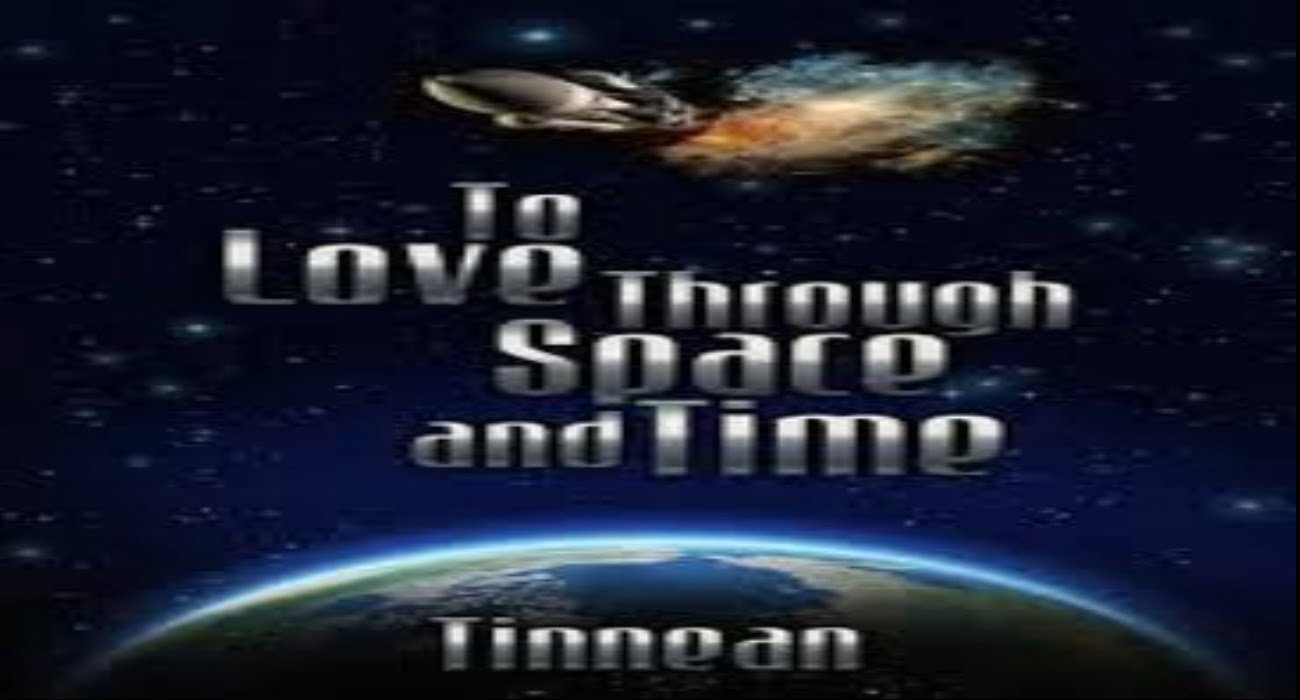 Love Through Time And Space Novel Read Online