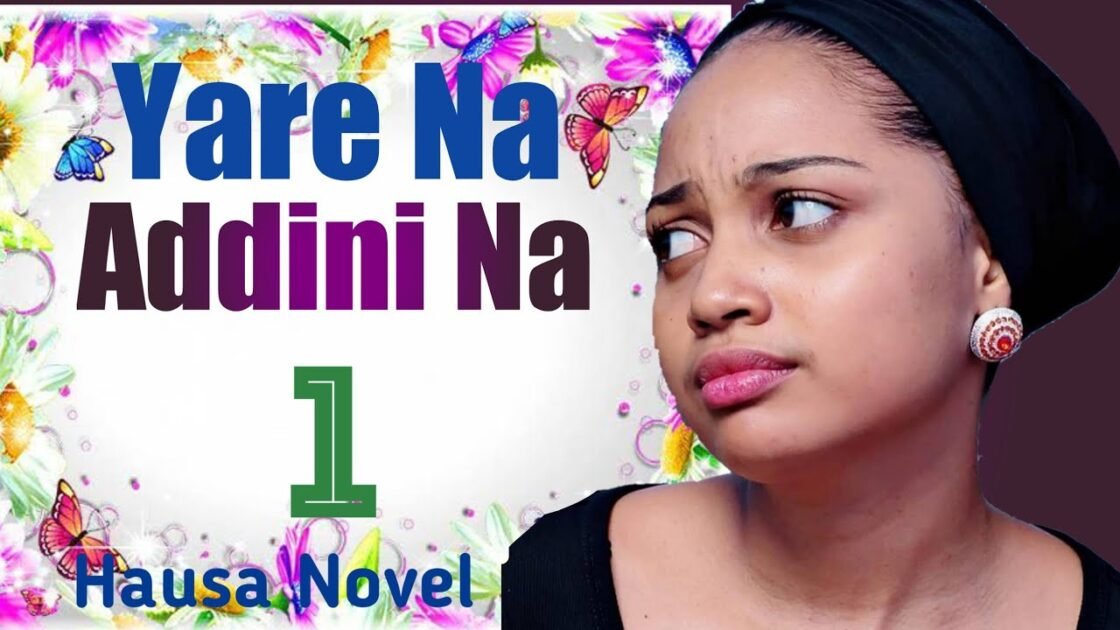 Littattafan Hausa Novel Complete Download