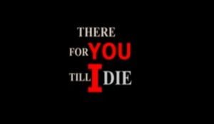 There For You Till I Die Novel Read Online Free