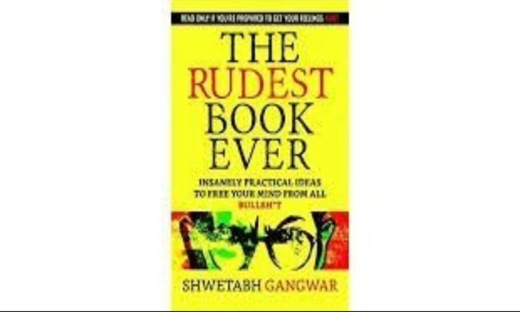 The Rudest Book Ever Shwetabh Gangwar PDF Free Download