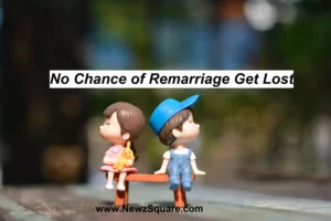 No Chance of Remarriage get lost novel