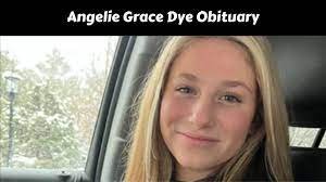 Angeline Grace Dye - Angelie Grace Dye Obituary