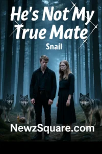 He Is Not My True Mate Novel Read Online
