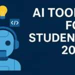 25 Best AI Tools for Students in 2025: Study Smarter, Not Harder